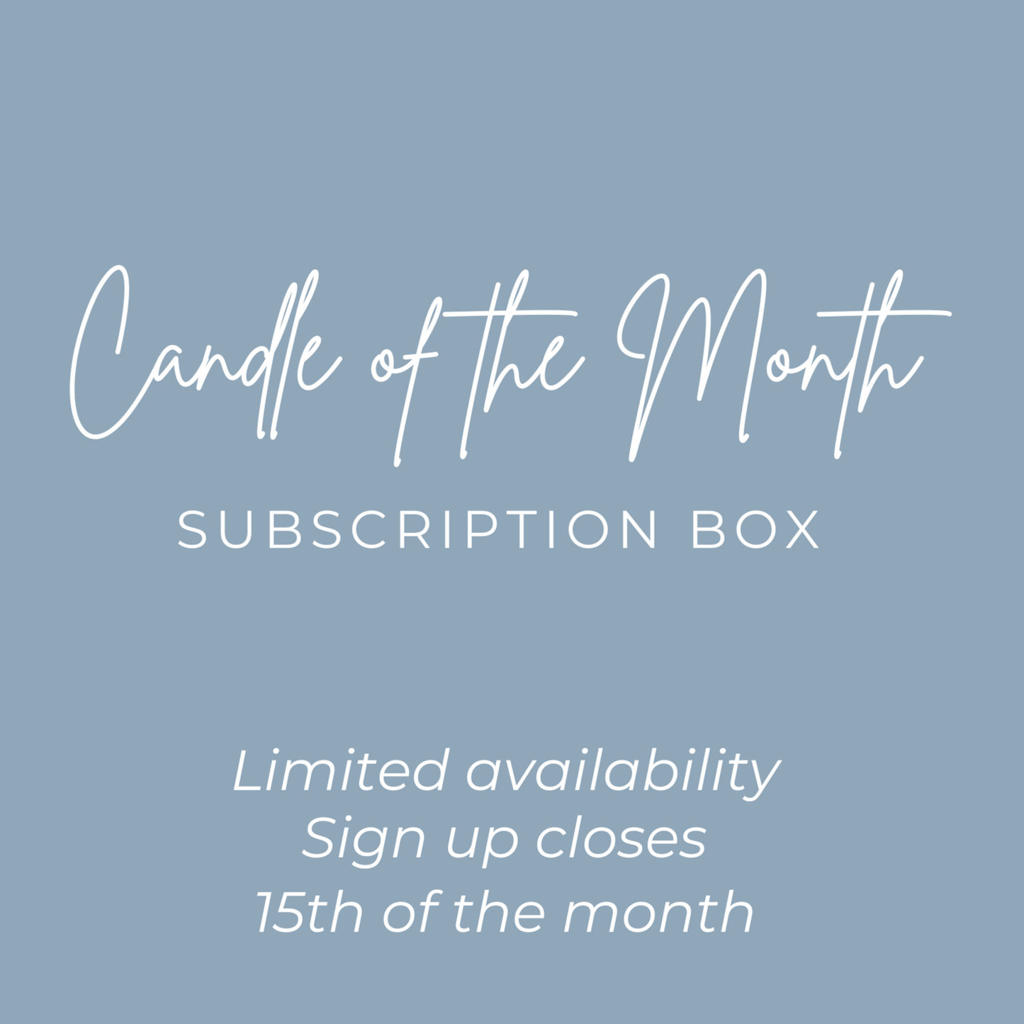 Candle of the Month Subscription Box