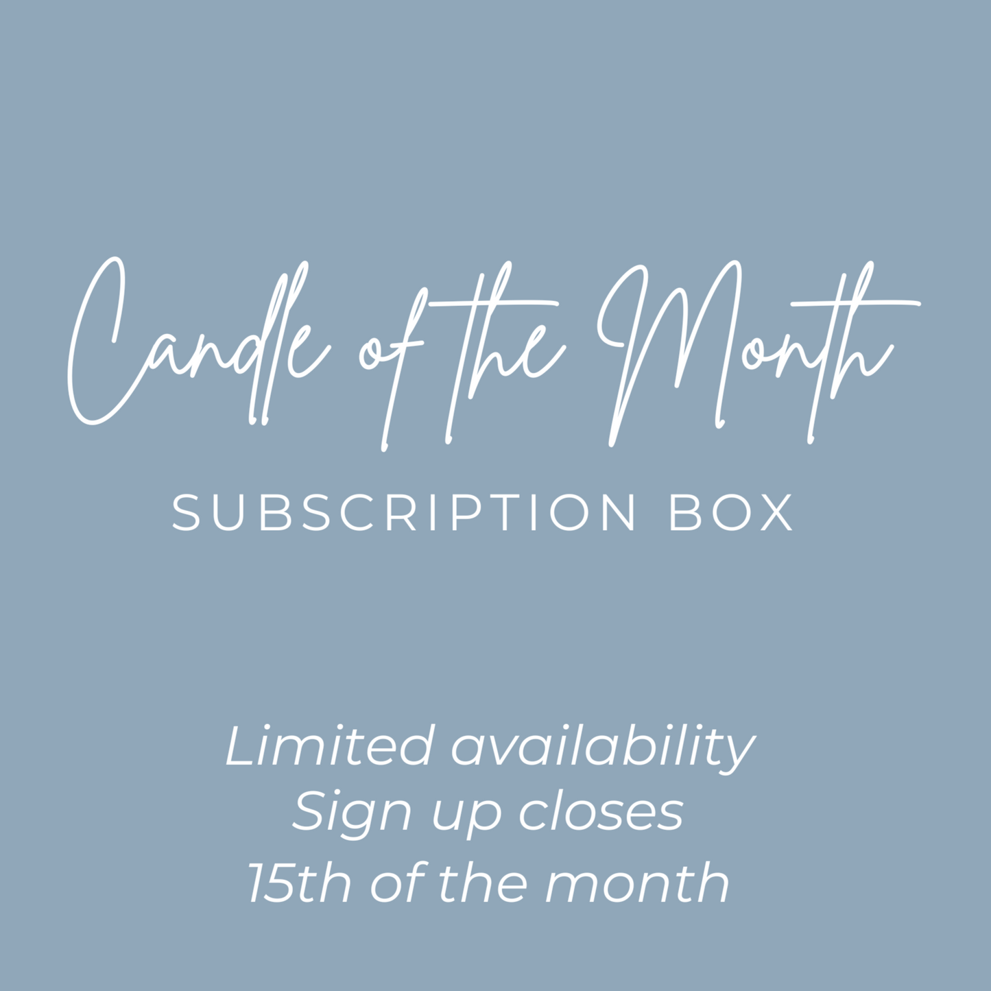 Candle of the Month (plus a surprise) Subscription Box